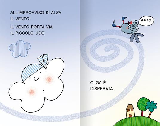 La nuvola Olga e il pesciolino. Stampatello