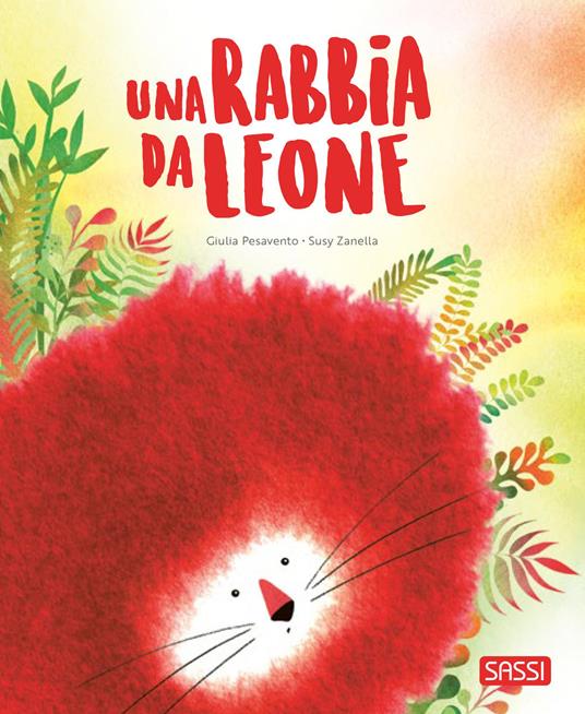 Una rabbia da leone. Edizione tascabile