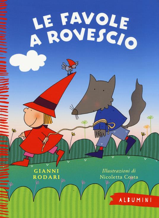 Le Favole a rovescio. Ediz. a colori