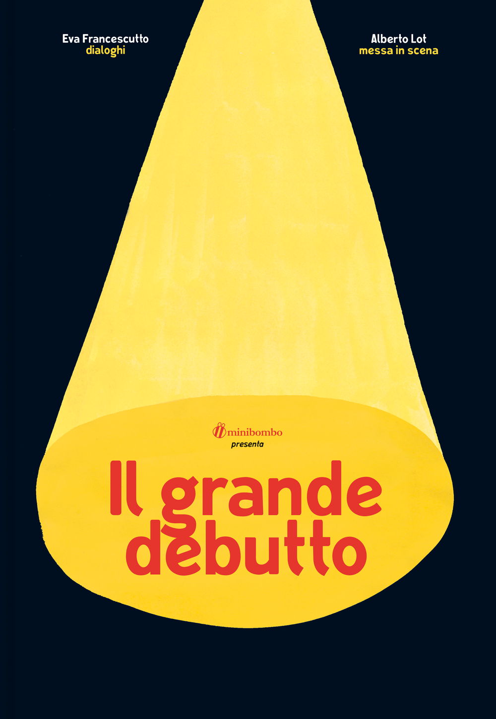 Il grande debutto